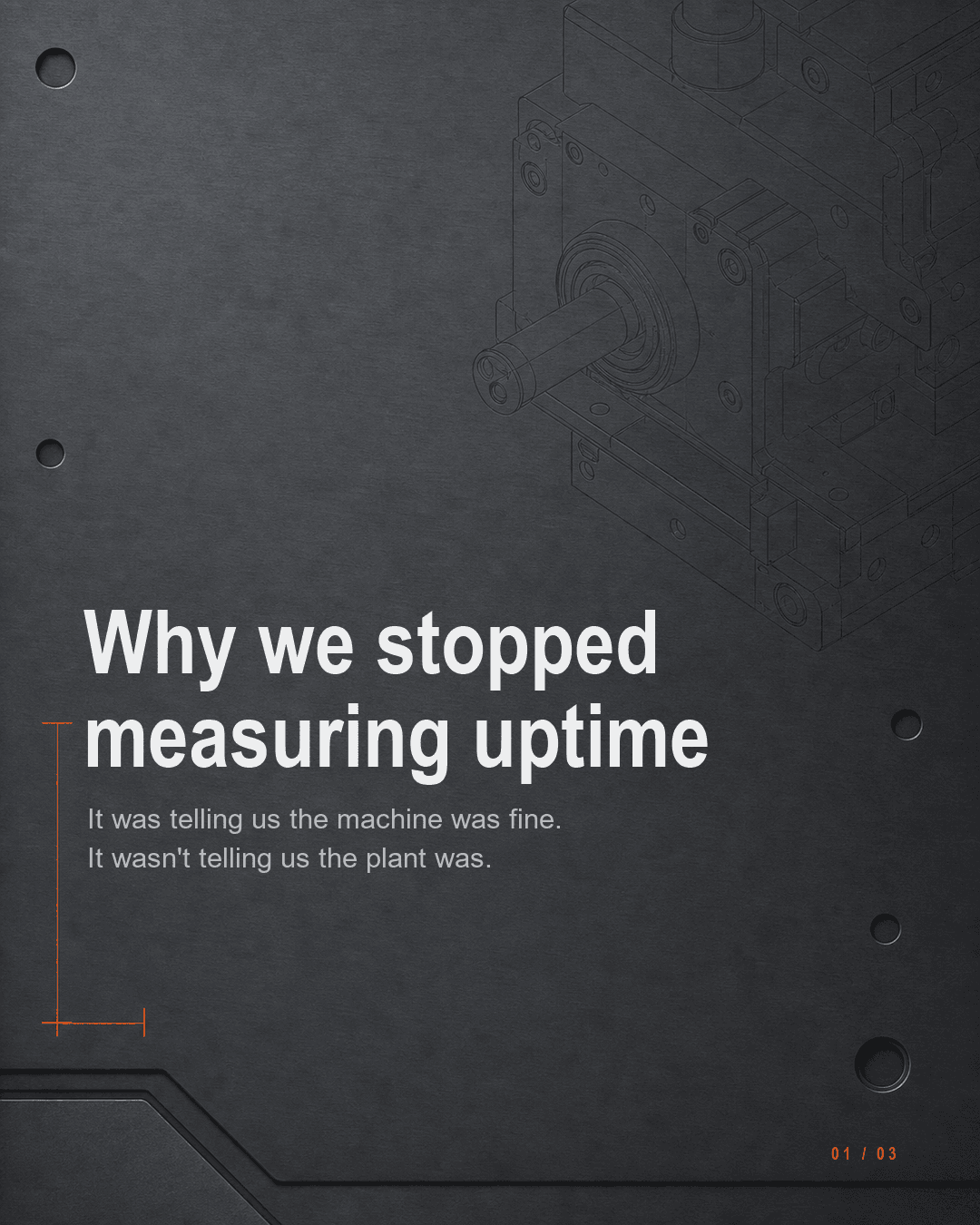 Forgepoint sample carousel cover slide, industrial machined-panel style, titled 'Why we stopped measuring uptime'